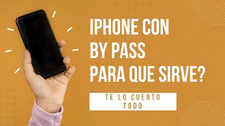 IPHONE CON BYPASS VALE LA PENA EVITA SER ESTAFADO [upl. by Allix]