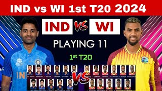 India vs West Indies 1st T20 Playing11IND VS WI T20 Series 2024Ind vs WI 1st T20 Final Playing11 [upl. by Basilio]