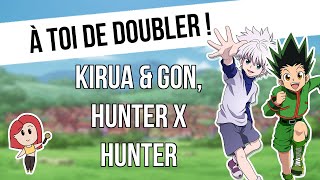 À toi de doubler  Bande rythmo Hunter x Hunter [upl. by Rodgers453]