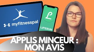 APPLICATIONS pour PERDRE du POIDS  Mon EXPÉRIENCE MyFitnessPal  LifeSum  WW [upl. by Kline]