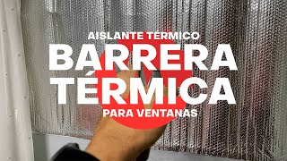 Instalación de Barrera Térmica para Ventana y Prueba Térmica del producto Optimer System [upl. by Nallak]