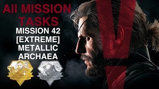 Metal Gear Solid V The Phantom Pain  All Mission Taks Mission 42  Extreme Metallic Archaea [upl. by Eliathan]