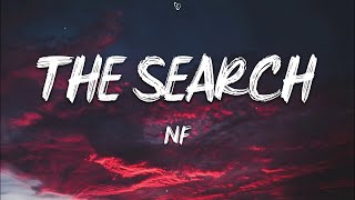 NF  The Search Lyrics [upl. by Jagir]