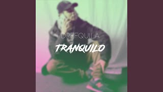 Tranquilo [upl. by Milburt]