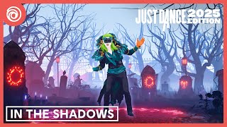 Just Dance 2025 Edition  In The Shadows by The Rasmus [upl. by Gorga]