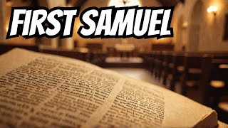 The Book of First Samuel A Journey Through Israels History [upl. by Tsew]