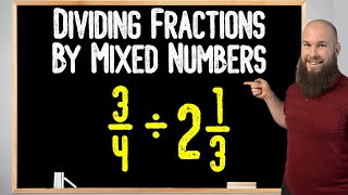 Dividing Fractions By Mixed Numbers StepByStep [upl. by Grae951]