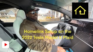 Setting up Homelink with the 2022 Tesla Model X Plaid [upl. by Luy406]