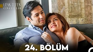 Ufak Tefek Cinayetler 24 Bölüm FULL HD [upl. by Chally741]