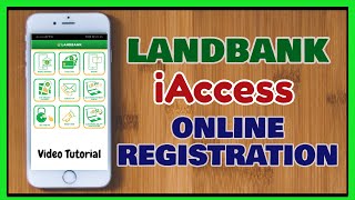 Landbank iAccess Online Enrollment  Registration Online [upl. by Leeanne]