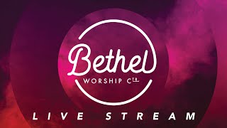 Bethel Worship Center Live  October 10 2024 [upl. by Conias]