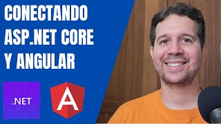 Conectando una App de Angular con un Web API de ASPNET Core [upl. by Carolina5]