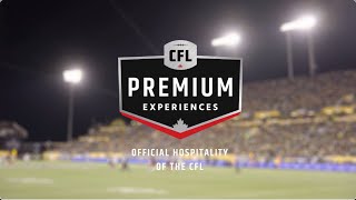 CFL Premium Experiences 2024 Packages Are Now Available [upl. by Kimitri]