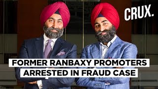 Ranbaxys Singh Brothers Malvinder And Shivinder Singh Arrested For Religare Fraud [upl. by York]