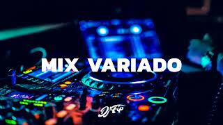 MIX VARIADO Salsa  Cumbia  Pachanga  reggae  Merengue  Rock  reggaeton Dj Fip [upl. by Liuqa189]