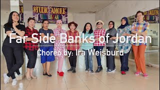 Far Side Banks of Jordan Line Dance Choreo by Ira Weisburd [upl. by Ambrosi549]