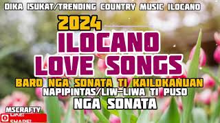 TRENDING ILOCANO LOVE SONGS 2024ILOCANO COUNTRY MUSIC 2024 ILOCANO LOVE SONGS VIRAL MSCRAFTY [upl. by Egni]