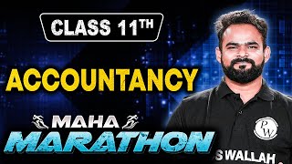 Class 11th Accountancy Maha Marathon 🔥 [upl. by Cheadle]