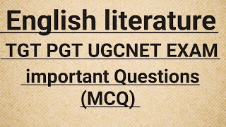 English literature TGT PGT UGCNET UPTET Supertet English Literature important questions examEnglish [upl. by Feune]