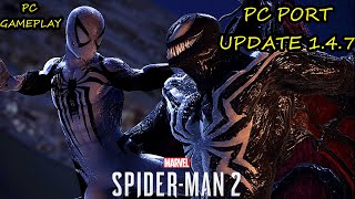 Marvel spider man 2 PC Port 153 Lag 100 fix Gameplay  1080p 60fps [upl. by Agnimod647]