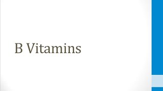 Biochem 41 B Vitamins [upl. by Janik]