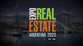 Expo Real Estate Argentina 2023 [upl. by Sidoon]