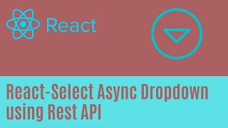 Dynamically Create ReactJs Dropdown Using API  Async Dropdown with ReactSelect [upl. by Gefell]