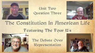 The Constitution in American Life  U2 Q3 Representation and the FederalistAntifederalist Debate [upl. by Eidnyl]