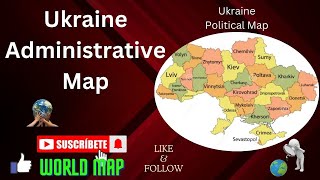 Ukraine Administrative MapProvinces of Ukraine  Ukraine MapUkraine Political Map Ukraine Oblasts [upl. by Ydur]