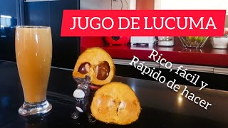 JUGO DE LUCUMA rico rápido y fácil de hacer [upl. by Inalak406]