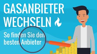 Gasanbieter wechseln – so einfach geht’s  Tipps für den Gasanbieterwechsel von cheapenergy24 [upl. by Annaeed781]