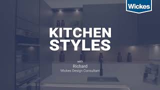 Wickes Kitchen Styles [upl. by Hackett]