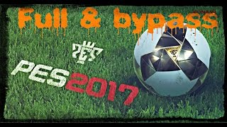 Pes 2017 Full Yapma  Demo Bypass [upl. by Nehgem535]