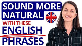 MORE English Phrases to Sound Natural in Conversations [upl. by Leaj]