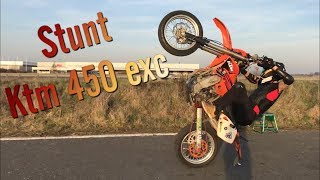 STUNT  KTM 450 EXC [upl. by Acilejna]