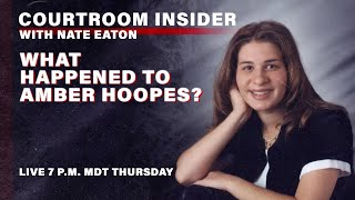 COURTROOM INSIDER  What happened to Amber Hoopes [upl. by Hpsoj535]