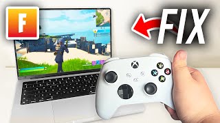 How To Fix Controller Not Working On Fortnite PC  Full Guide [upl. by Fates]