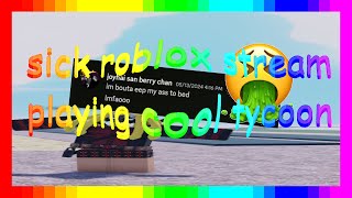 sick roblox tycoons live subscribe for a dounut [upl. by Nilat]