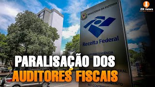 Auditores Fiscais da Receita Federal farão paralisação  ZR NEWS [upl. by Eelanna523]