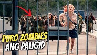 Siya Nalang Ang Natitirang Buhay Lahat Ay Naging Zombies Na Movie Recap Tagalog [upl. by Richella]