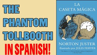 Phantom Tollbooth Ch 4 in Spanish Follow Along amp Read Together [upl. by Feld599]