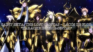 Saint Seiya The Lost Canvas  Laços de Flor Karaoke Instrumental [upl. by Fitzger]