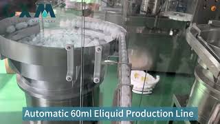 60ml Eliquid Filling Production Line machine bottlefillingcappinglabelingmachine automatic CXM [upl. by Mcclain]