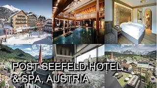 Post Seefeld Hotel amp SPA Austria [upl. by Tessa]