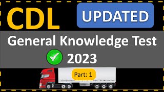 CDL General Knowledge Test 2023 50 Essential Questions amp Answers  Crack The CDL [upl. by Darcey174]