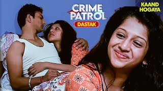 Sonal ने जोश में खोया होश  Crime Patrol  Crime Patrol Satark  TV Show [upl. by Ahsimek]