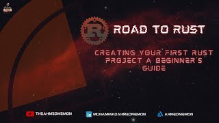 Creating Your First Rust Project A Beginners Guide [upl. by Notnirb]