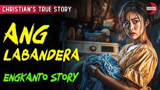 ANG LABANDERA  TAGALOG HORROR STORY  TRUE STORY [upl. by Aural]