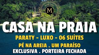 MANSÃO PÉ NA AREIA EM CONDOMÍNIO PARADISÍACO DE PARATY COM 6 SUÍTES MUITO LINDA  MercadodeAtivos [upl. by Aihselef]