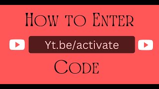 Enter ytbeactivate code [upl. by Aenaj]